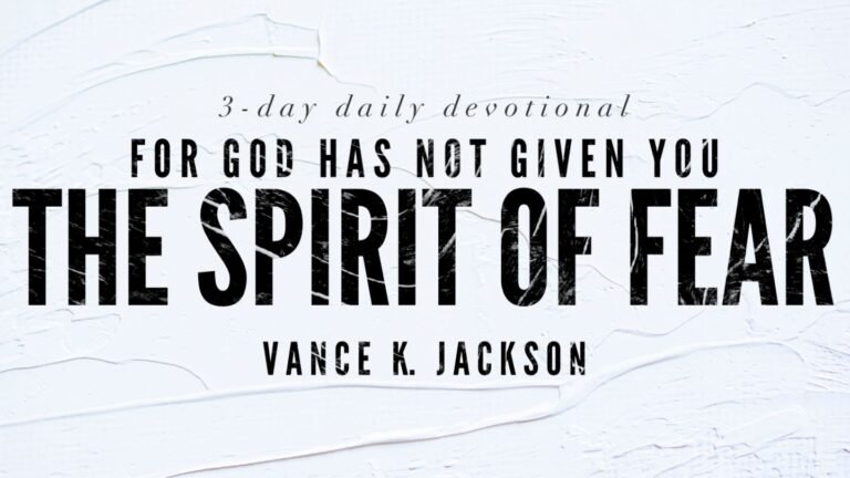 God Has Not Given Us a Spirit of Fear: Meaning, Hope, and Faith God Has Not Given Us a Spirit of Fear